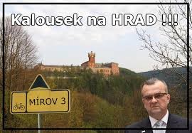 Kalousek na Hrad