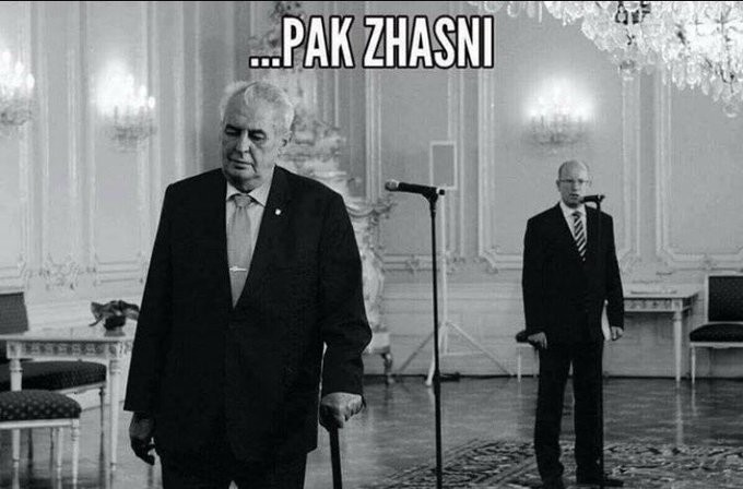 Zeman,Sobotka-Pak zhasni
